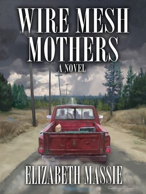 cover image of Wire Mesh Mothers
